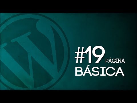 Miniatura: 19 Crear página basica en WordPress 2017