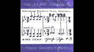 Various Artists - I​.​E.​M​.​A. Collective Group Tape #3 (1982)