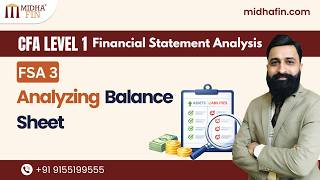 Analyzing Balance Sheets | CFA Level 1 FSA 3 Live Class