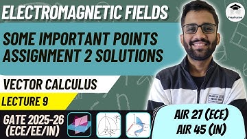 Some Important Points and Assignment 2 Solutions || EMFT || ECE/EE/IN || PrepFusion