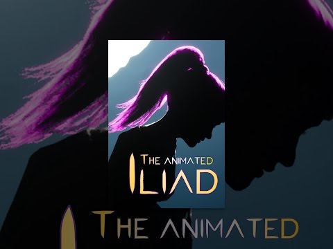 The Animated Iliad