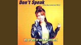 Don't Speak (Extended Mix) - Cynthiana
