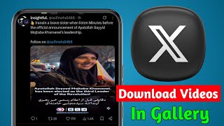 How to Download Twitter X Videos | X App Se Video Download Kaise Kare screenshot 1