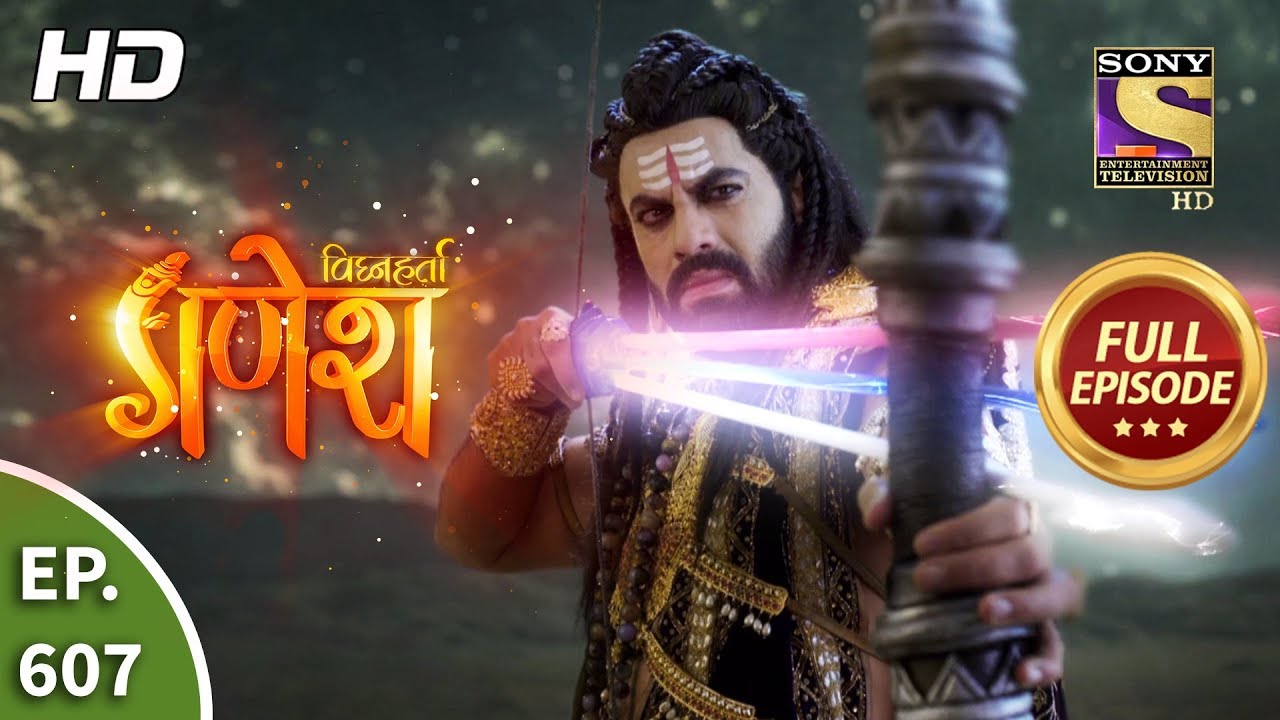 Vighnaharta Ganesh - Ep 607 - Full Episode - 18th December, 2019