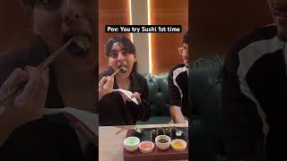 When you Eat sushi in India 😂#shorts #relatable #sushi