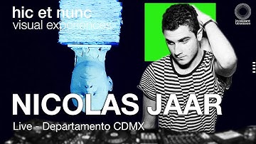 hic et nunc | Nicolas Jaar Live | Departamento CDMX