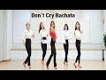 바차타 라인댄스 | Don't Cry Bachata Line Dance | 32c 4w High Beginner Bachata