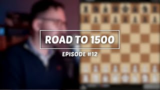 Chess Beginner's Road To 1500 Elo - Episode #12 (www.chess.com)
