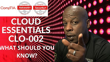 COMPTIA CERTIFICATION | Cloud Essentials | CLO-002 | What is Cloud Computing?