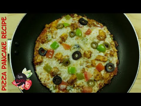 Yummy Pizza Pancake Recipe in 10 Minutes