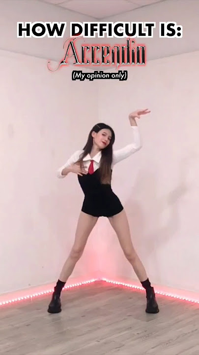 How difficult is: ACCENDIO - IVE (아이브) ❤️‍🔥[MIRRORED] #ive #accendio #아이브