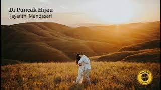 Di Puncak Hijau - Jayanthi Mandasari (1988) HD