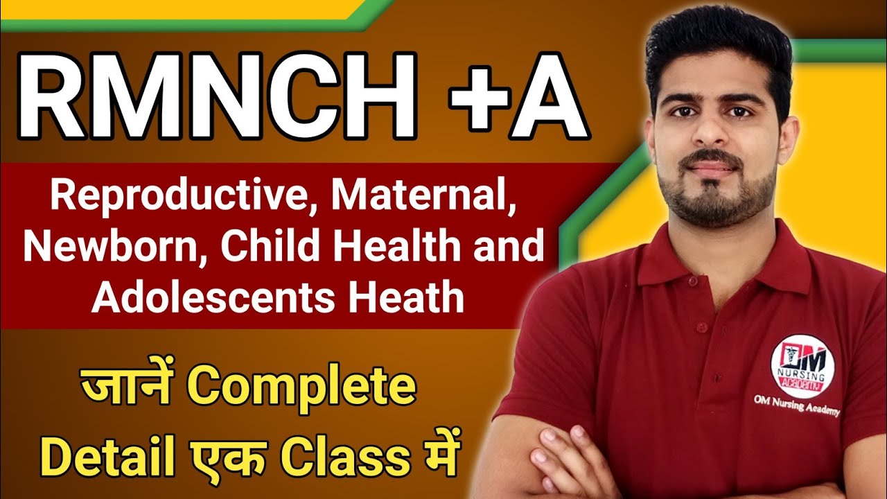 RMNCH+A | Health Program of India