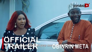 Obinrin Meta Yoruba Movie Official Trailer Yorubaplus