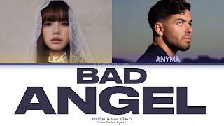 ANYMA & LISA (BLACKPINK) 'Bad Angel' (Color Coded Lyrics)