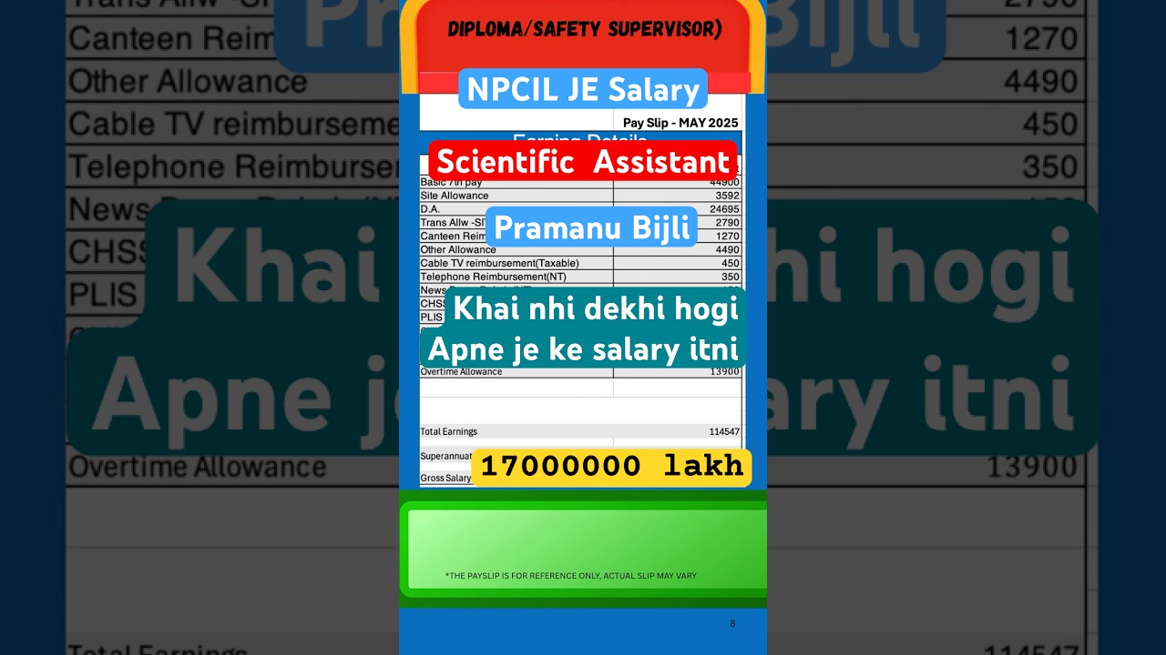 Salary of Scientific Assistant Junior engineer JE Promotion, Perks NPCIL Gov 