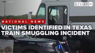 Victims including 14-year-old identified in deadly Texas train smuggling incident