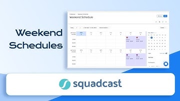 How to Create Weekend On-Call Schedule on Squadcast | Squadcast On-call Schedules | Squadcast
