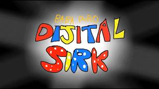 Babapuro Dijital Sirk