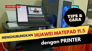 Cara Menghubungkan Huawei Matepad 11.5 ke Printer screenshot 1