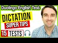 Dictation Tips and 15 Tests - Duolingo English Test Practice and Study Lesson