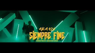 Video thumbnail of "AK4:20 - SIEMPRE FINE - (PRODBY MAGIC ON THE BEAT)"