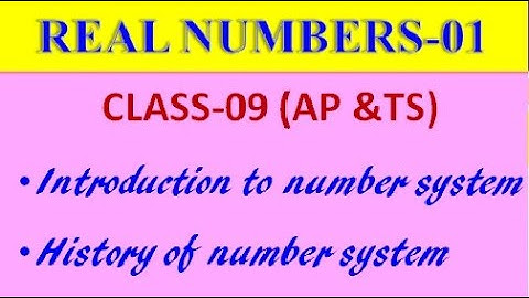 REAL NUMBERS-01 || AP TS STATE SYLLABUS || CLASS-09 || NUMBER SYSTEM AND IT