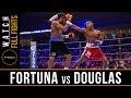 Fortuna vs Douglas FULL FIGHT: November 12, 2016 - PBC on Spike