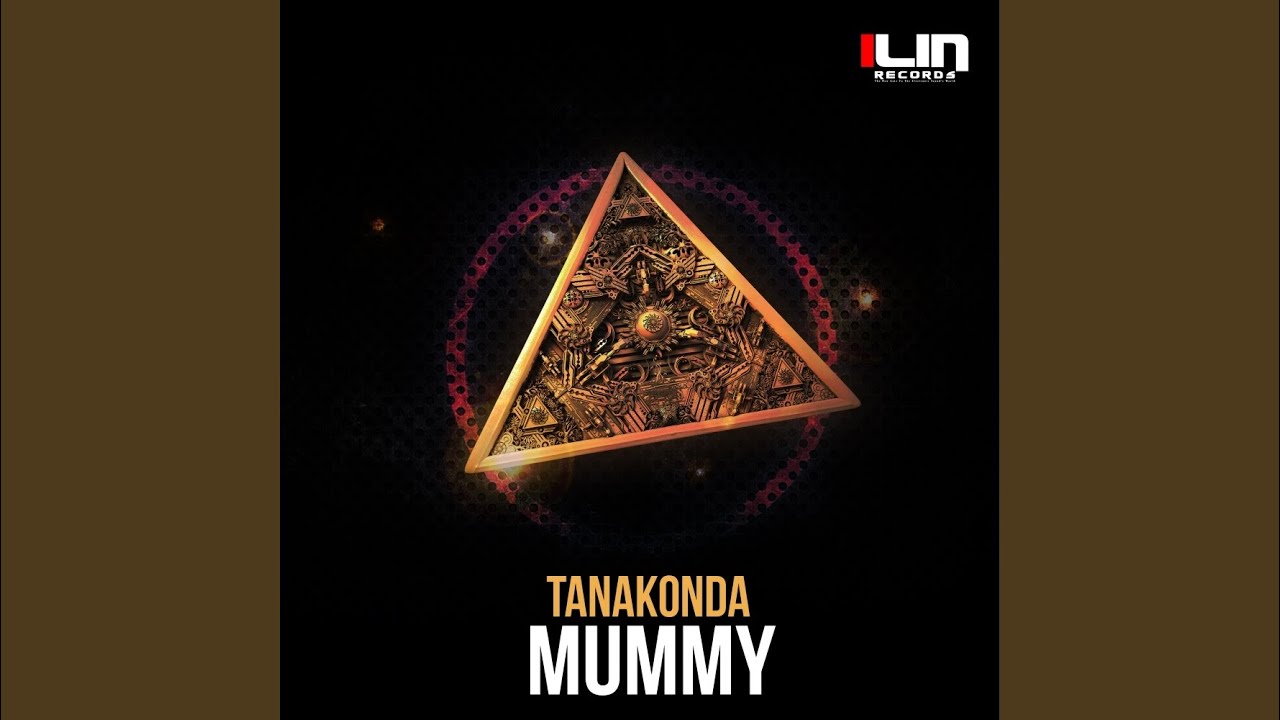 Mummy Original Mix