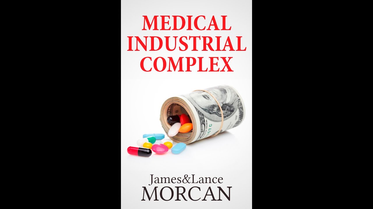 Medical Industrial Complex The State of US Healthcare YouTube