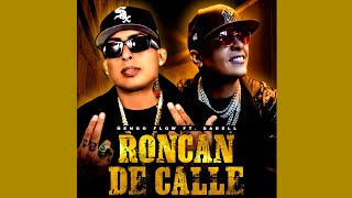 Roncan De Calle - Ñengo Flow, Darell [Audio Official]