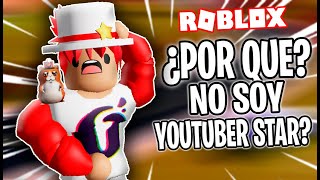 ¿POR QUÉ NO SOY UN YOUTUBER STAR DE ROBLOX?! | FranCH3SKO