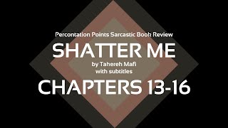 Book Snark: Shatter Me, chapters 13-16