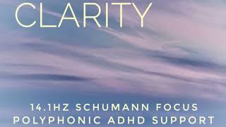 Clarity Concentration Reset | 14.1Hz SMR + Schumann Resonance | 90-Minute ADHD Focus Assist