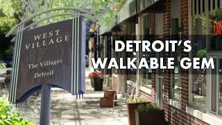 Why West Village Is One of Detroit’s Most Underrated Walkable Neighborhoods
