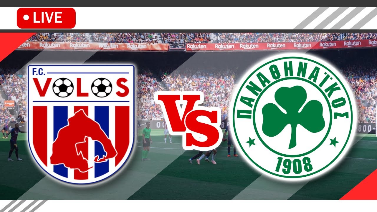 🔴 Volos NFC vs Panathinaikos LIVE Match Score Streaming Full HD | Greek ...