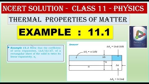 NCERT SOLUTION | CLASS 11 PHYSICS | EXAMPLE  11.1  | THERMAL PROPERTIES OF MATTER  |  IN  TAMIL
