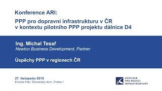 Konference ARI: PPP pro dopravní infrastrukturu v ČR v kontextu pilotního PPP projektu dálnice D4 16