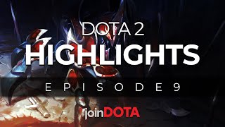 Dota 2 Highlights Episode 9 | joinDOTA