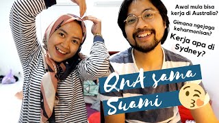 KITA PILIH HIJRAH KE AUSTRALIA KARENA... | QnA sama Suami