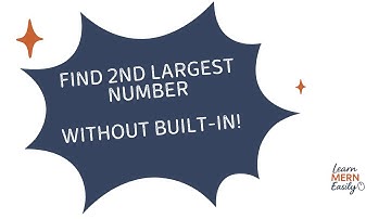 How to Find the Second Largest Number in an Array (No Built-in Functions)
