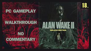 Alan Wake 2 [Deluxe Edition] - Full Gameplay #18: Beavatás 8 - Zane filmje