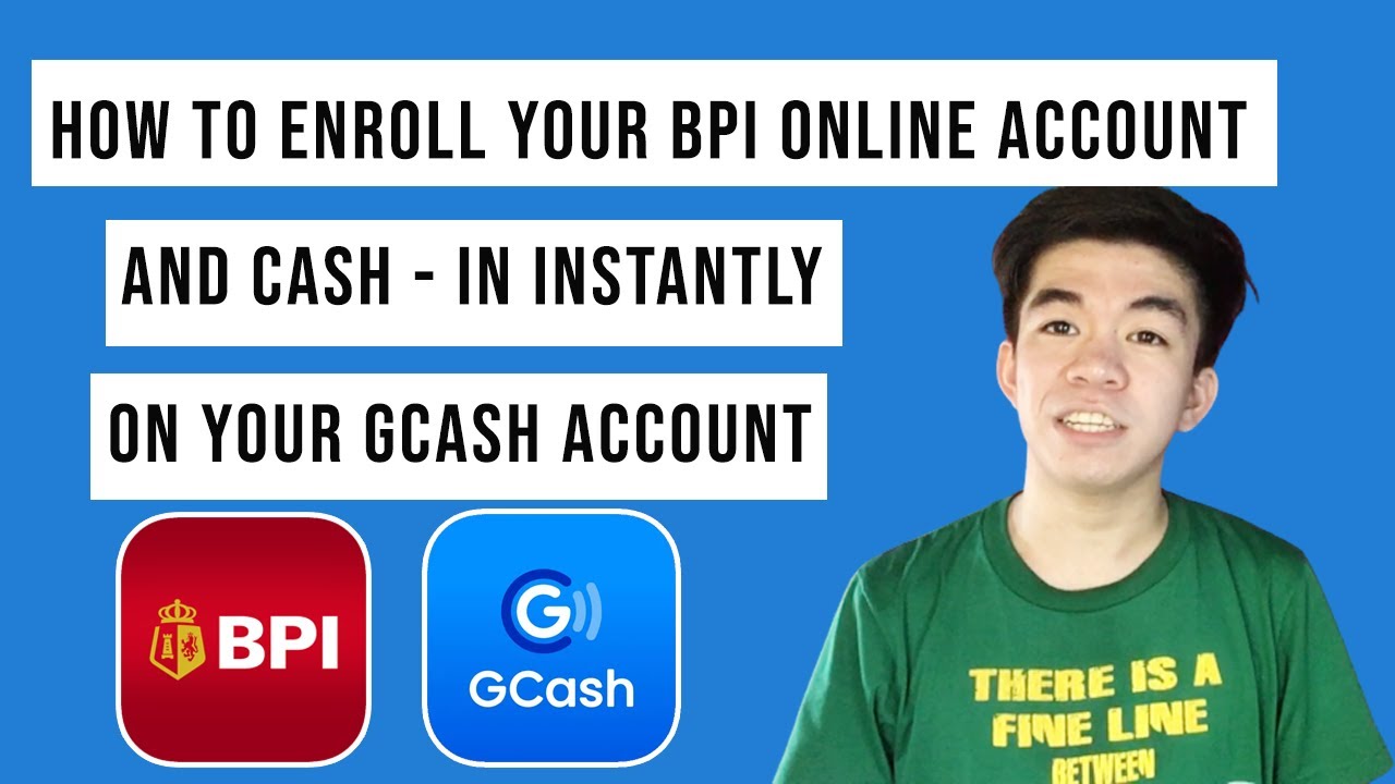 HOW TO ENROLL BPI ONLINE ACCOUNT ON YOUR GCASH ACCOUNT (CASH-IN INSTANTLY) | Ian Jomar Alabado