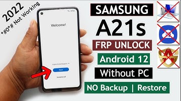 Samsung A21s Frp Bypass Android 12 Without Pc/Without Backup/Restore New Method 2022