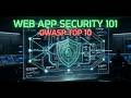 The Core of Web Application Security | OWASP Top 10