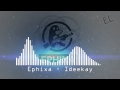 GLITCH HOP Ephixa Ideekay