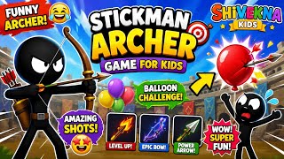 Funny Stickman Archer Game for Kids 🎮😂 | Balloon Challenge & Fun Gameplay | Shivekna Kids screenshot 2