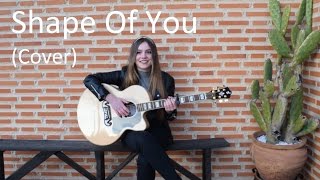 Ed Sheeran - Shape Of You (Cover by Rocío Muñoz)