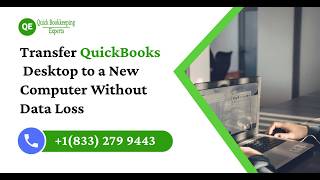 How to Transfer QuickBooks Desktop to a New Computer Without Data Loss | Complete Step-by-Step Guide