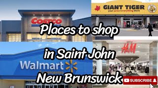 Places to shop in Saint John New Brunswick
